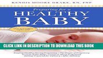 Collection Book Preparing for a Healthy Baby: A Pregnancy Book