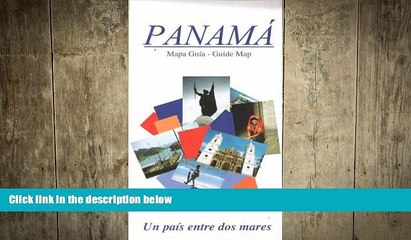 FREE PDF  Panama, Mapa Guia - Guide Map (Spanish Edition)  BOOK ONLINE