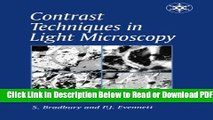 [Get] Contrast Techniques in Light Microscopy (Microscopy Handbooks) Free Online