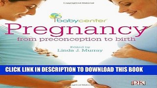 New Book Babycenter Pregnancy: From Preconception to Birth