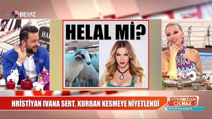 Hristiyan İvana Sert kurban kesecek!
