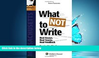 Online eBook What NOT To Write: Real Essays, Real Scores, Real Feedback. Massachusetts Bar Exam