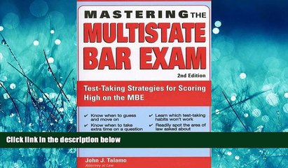 Popular Book Mastering the Multistate Bar Exam: Test-Taking Strategies for Scoring High on the MBE