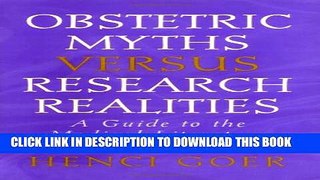 Collection Book Obstetric Myths Versus Research Realities: A Guide to the Medical Literature