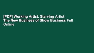 [PDF] Working Artist, Starving Artist: The New Business of Show Business Full Online