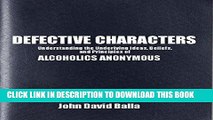 Collection Book DEFECTIVE CHARACTERS: Understanding the Underlying Ideas, Beliefs and Principles
