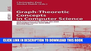 New Book Graph-Theoretic Concepts in Computer Science: 35th International Workshop, WG 2009,
