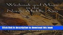 Read Witchcraft and Magic in the Nordic Middle Ages (The Middle Ages Series)  Ebook Free