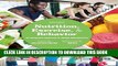 [PDF] Nutrition, Exercise, and Behavior: An Integrated Approach to Weight Management Full Online