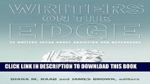 New Book Writers on the Edge: 22 Writers Speak about Addiction and Dependency (Reflections of