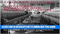 [PDF] CHILD EXPLOITATION HISTORICAL OVERVIEW AND PRESENT SITUATION: DATA-STATISTICS-PERSPECTIVES