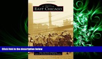 behold  East Chicago (Images of America)