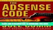 [PDF] The Adsense Code: What Google Never Told You about Making Money with Adsense Popular