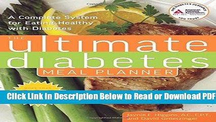 [Get] The Ultimate Diabetes Meal Planner: A Complete System for Eating Healthy with Diabetes