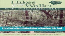 [Reads] Hikes   Walks in the Berkshire Hills (Berkshire Outdoors Series) Online Ebook