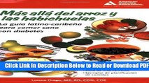 [Get] Beyond Rice and Beans / Mas alla del arroz y las habichuelas: The Caribbean Latino Guide to
