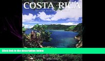 behold  Costa Rica: The Land Between Two Oceans (Exploring Countries of the World)