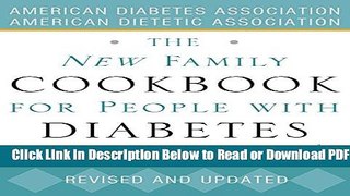 [Get] The New Family Cookbook for People with Diabetes Free Online