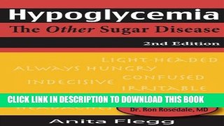 [Read] Hypoglycemia: The Other Sugar Disease Ebook Free