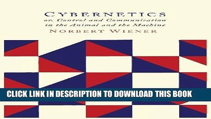 New Book Cybernetics: Second Edition: Or the Control and Communication in the Animal and the Machine