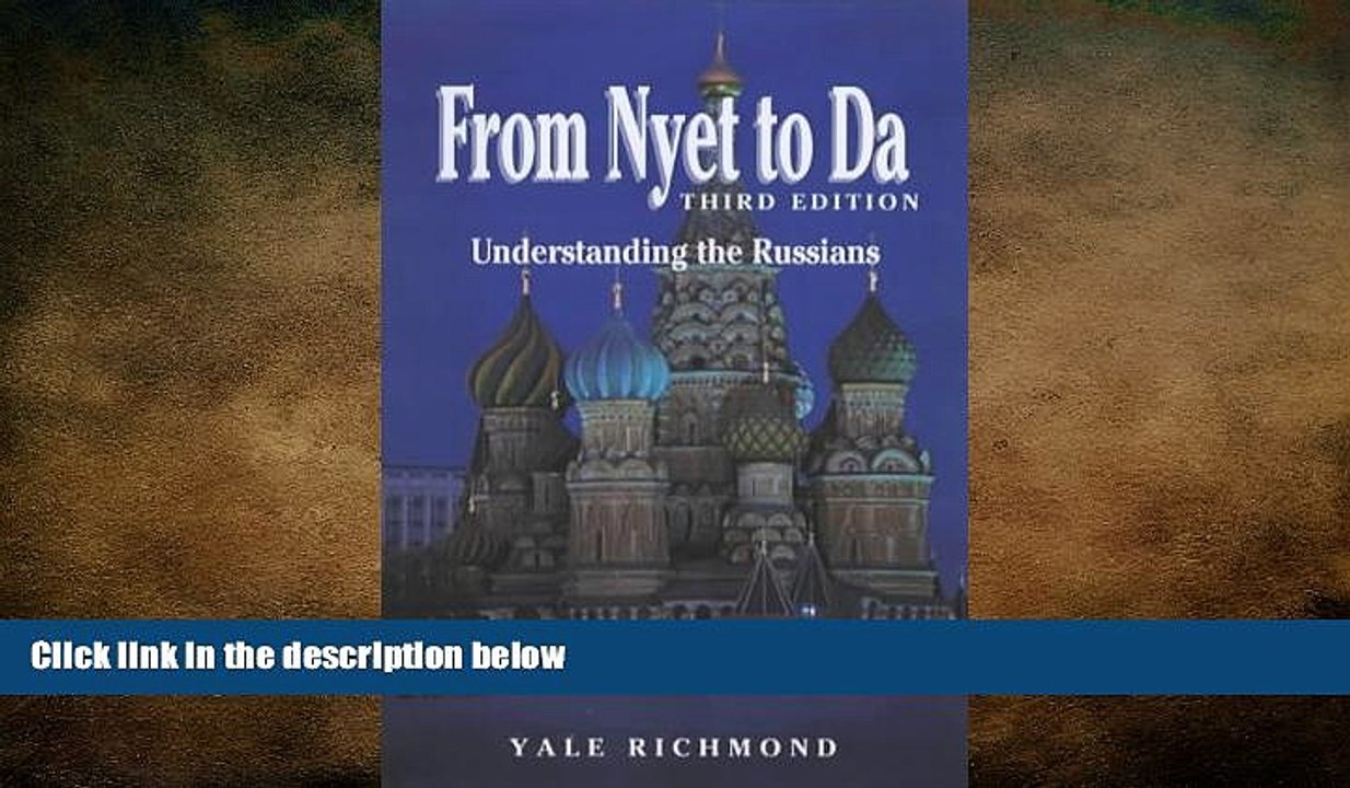 FREE DOWNLOAD  From Nyet to Da: Understanding the new Russia READ ONLINE