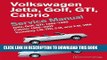 Collection Book Volkswagen Jetta, Golf, GTI: 1993, 1994, 1995, 1996, 1997, 1998, 1999 Cabrio: