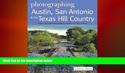 different   Photographing Austin, San Antonio and the Texas Hill Country: Where to Find Perfect