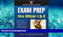 Choose Book Exam Prep: Fire Officer I     II (Exam Prep (Jones   Bartlett Publishers))