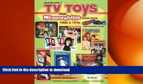FAVORITE BOOK  Collectors Guide to TV Toys and Memorabilia (Collector s Guide to TV Toys