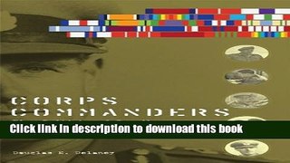 Read Corps Commanders: Five British and Canadian Generals at War, 1939-45 (Studies in Canadian