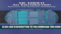 New Book Mc 68Hc11 an Introduction: Software and Hardware Interfacing