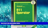 Enjoyed Read 911 Operator(Passbooks) (Career Examination Passbooks)