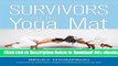 [PDF] Survivors on the Yoga Mat: Stories for Those Healing from Trauma Free Ebook