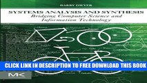 New Book Systems Analysis and Synthesis: Bridging Computer Science and Information Technology