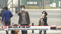 Korea sees high levels of fine dust in parts of metropolitan areas in the morning