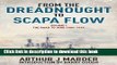 Read From the Dreadnought to Scapa Flow, Volume I: The Road to War, 1904-1914  PDF Online