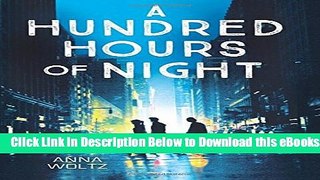 [Download] A Hundred Hours of Night Online Books