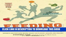[PDF] Feeding the Young Athlete: Sports Nutrition Made Easy for Players, Parents, and Coaches Full