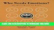 Collection Book Who Needs Emotions?: The Brain Meets the Robot (Series in Affective Science)