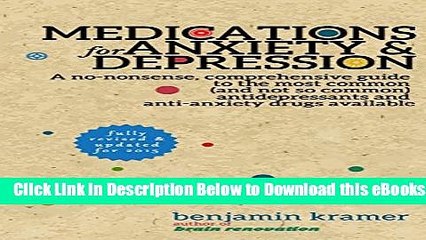 [Reads] Medications for Anxiety   Depression - A no-nonsense, comprehensive guide to the most