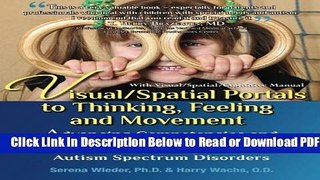 [Get] Visual/Spatial Portals to Thinking, Feeling and Movement: Advancing Competencies and