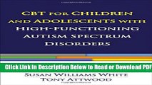 [Get] CBT for Children and Adolescents with High-Functioning Autism Spectrum Disorders Free New