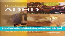 [Download] Healing Sounds for ADHD: New Therapeutical Perceptions Free Books