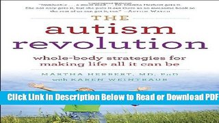 [Get] The Autism Revolution: Whole-Body Strategies for Making Life All It Can Be Popular Online