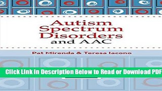 [Get] Autism Spectrum Disorders and AAC Free Online
