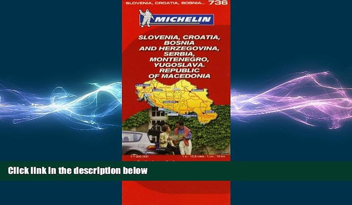 FREE PDF  Michelin Map Slovenia, Croatia, Bosnia and Herzegovina, Serbia, Montenegro,  Yugoslavia,