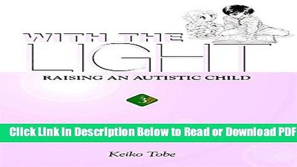 [Get] With the Light: Raising an Autistic Child, Vol. 3 Free New