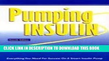 [PDF] Pumping Insulin: Everything You Need for Success on a Smart Insulin Pump Full Colection
