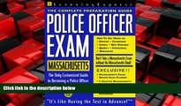 Enjoyed Read Police Officer Exam: Massachusetts: Complete Preparation Guide (Learning Express Law
