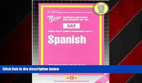 For you SPANISH (SAT Subject Test Series) (Passbooks) (COLLEGE BOARD SAT SUBJECT TEST SERIES (SAT))